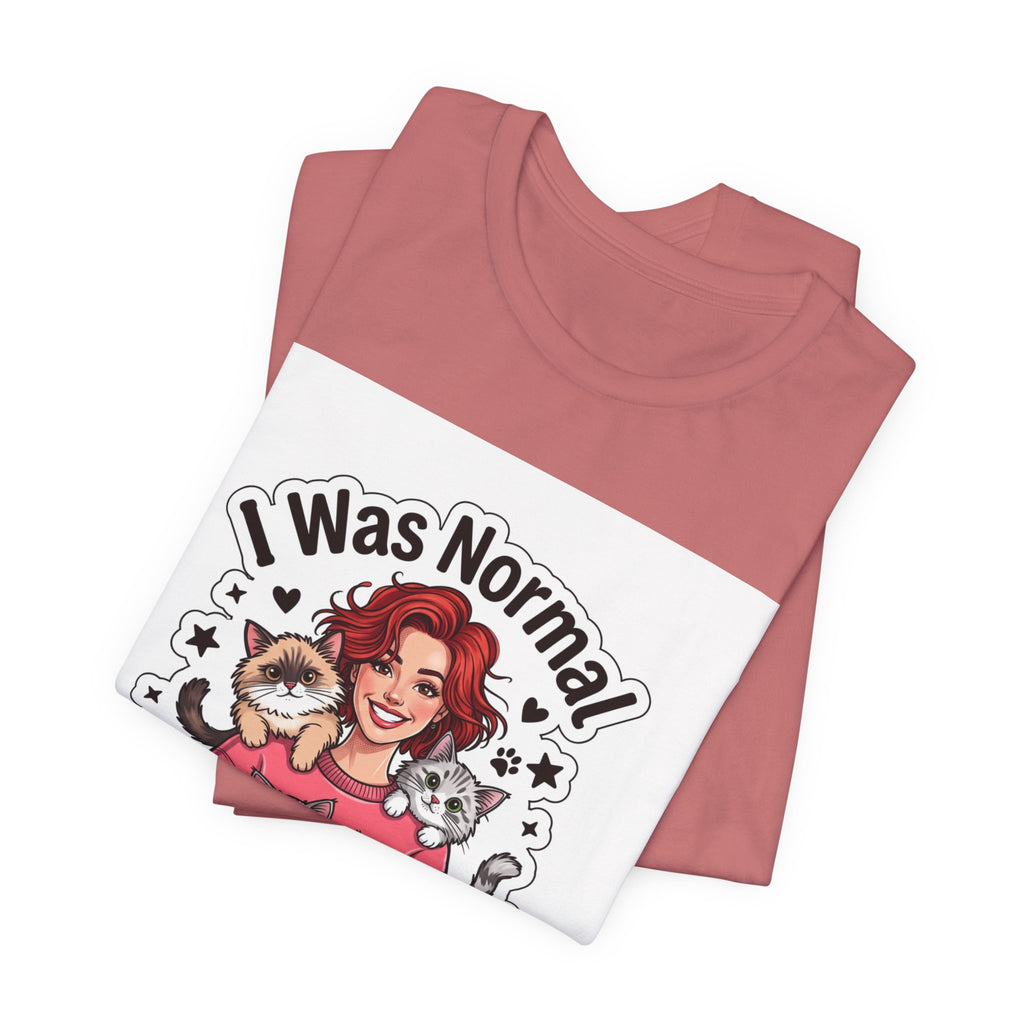 I Was Normal 3 Cats Ago T-Shirt — Funny Cat Lover Tee