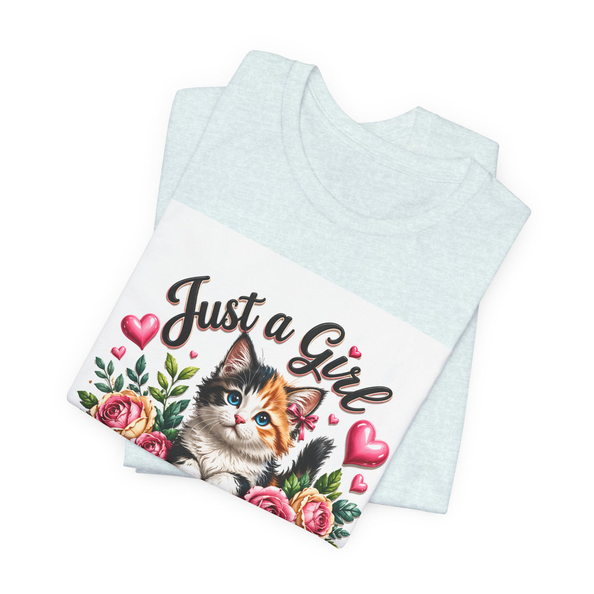 Just a Girl Who Loves Cats Tee — Cute Floral Kitten T-Shirt for Cat Lovers
