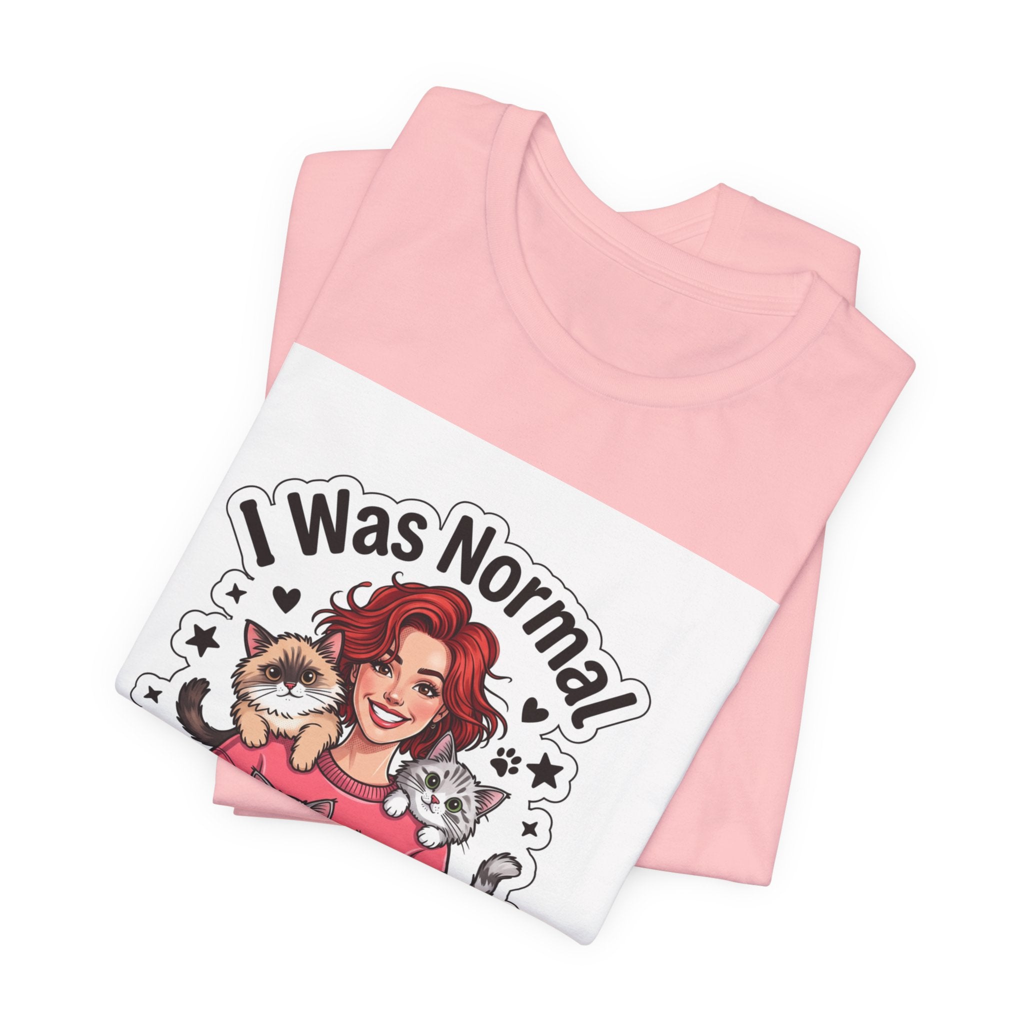 I Was Normal 3 Cats Ago T-Shirt — Funny Cat Lover Tee