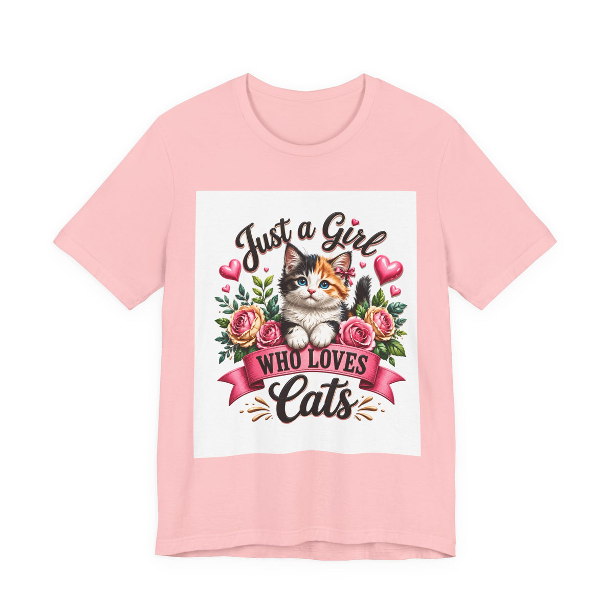 Just a Girl Who Loves Cats Tee — Cute Floral Kitten T-Shirt for Cat Lovers