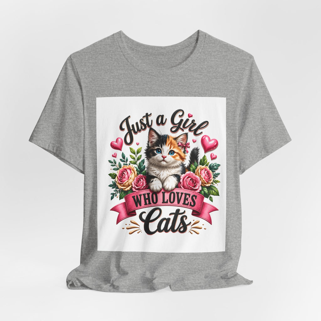 Just a Girl Who Loves Cats Tee — Cute Floral Kitten T-Shirt for Cat Lovers