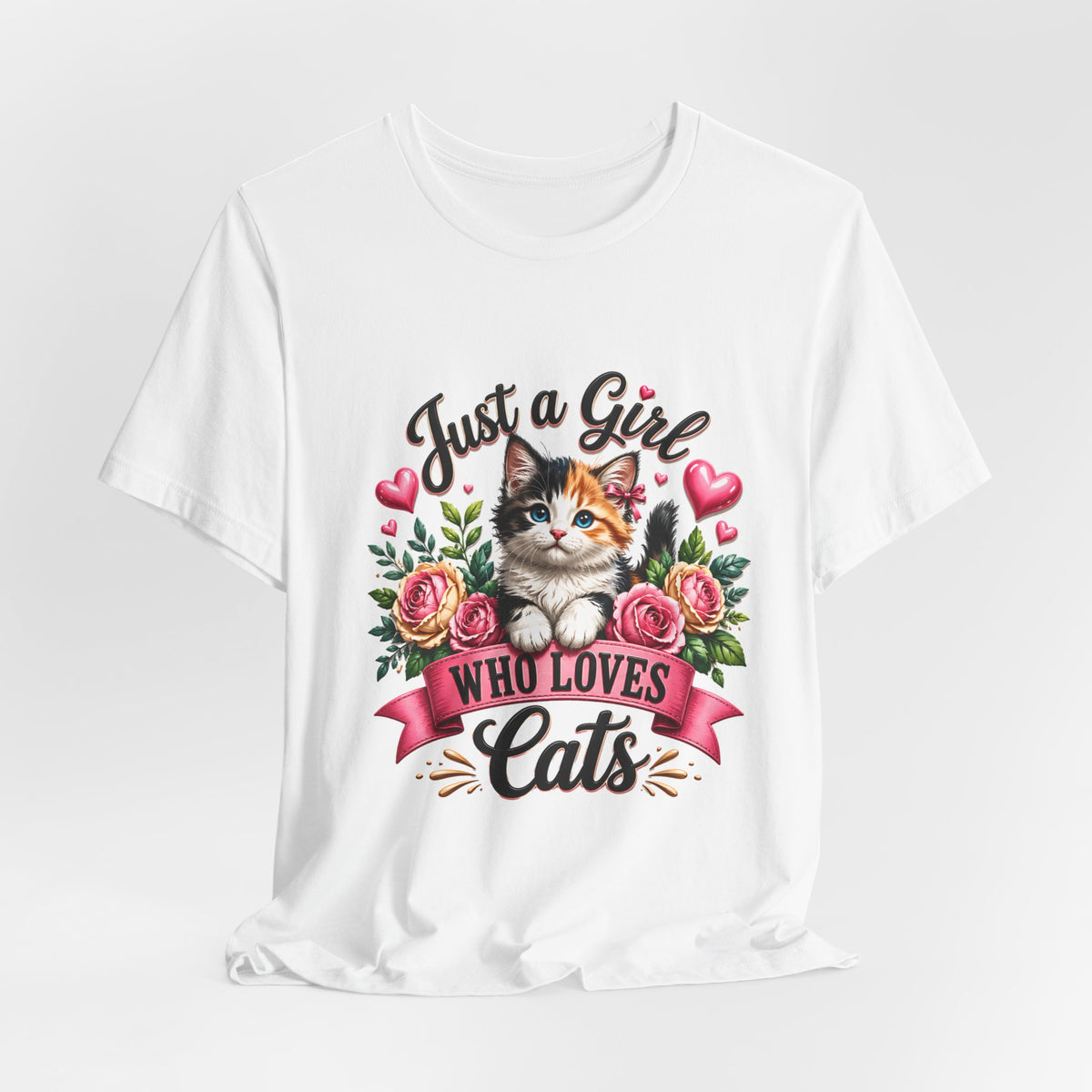 Just a Girl Who Loves Cats Tee — Cute Floral Kitten T-Shirt for Cat Lovers