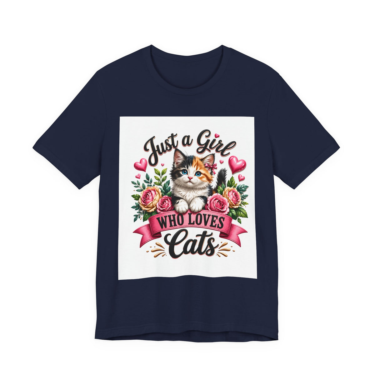 Just a Girl Who Loves Cats Tee — Cute Floral Kitten T-Shirt for Cat Lovers