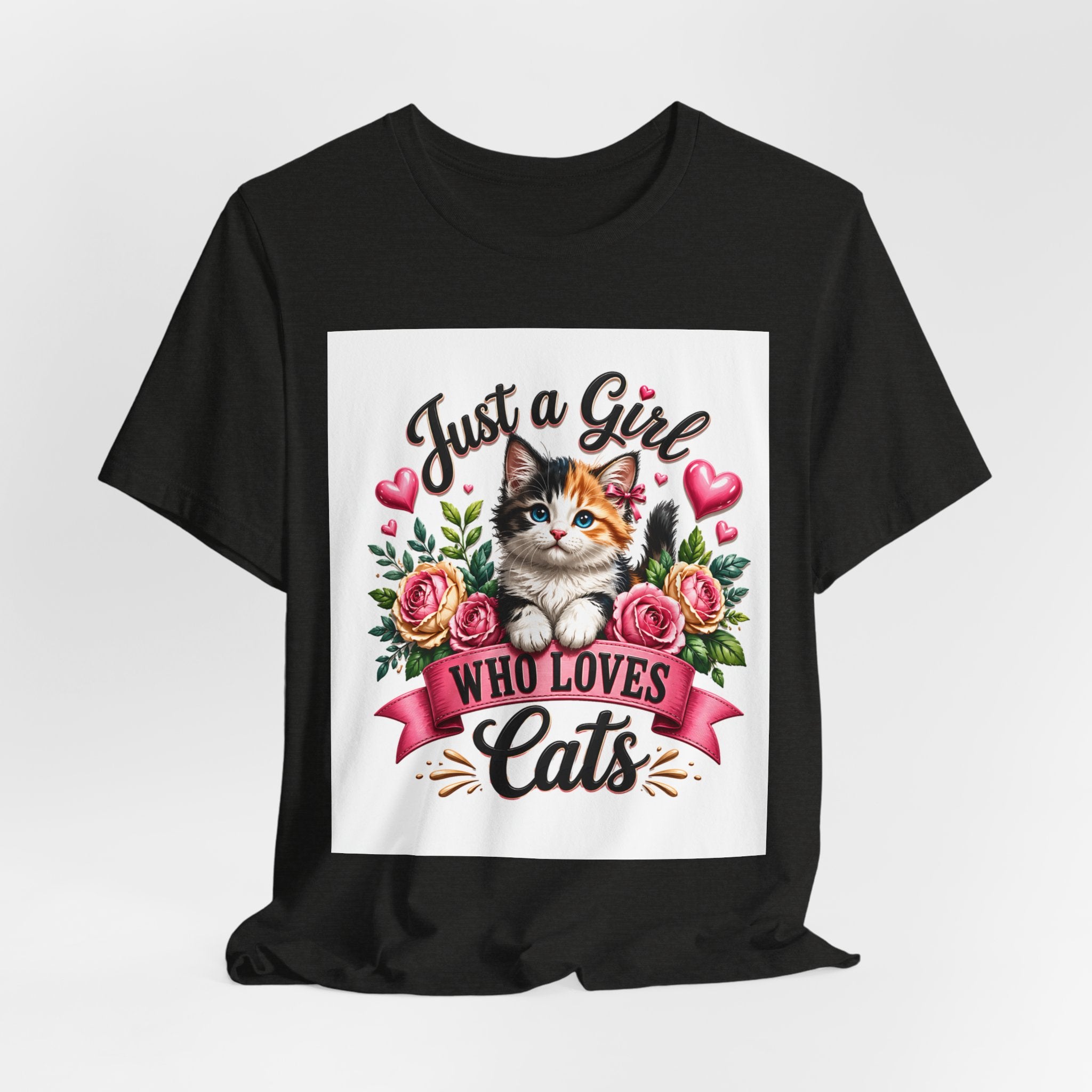 Just a Girl Who Loves Cats Tee — Cute Floral Kitten T-Shirt for Cat Lovers
