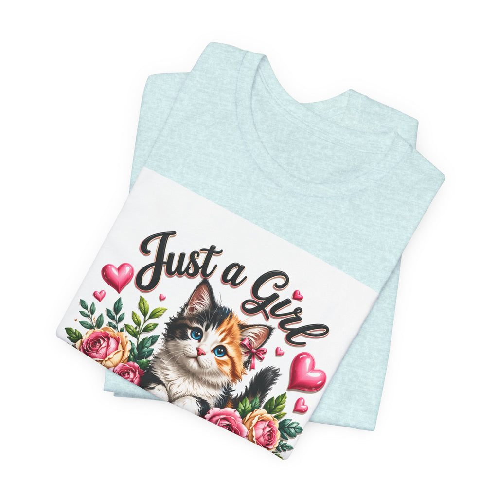 Just a Girl Who Loves Cats Tee — Cute Floral Kitten T-Shirt for Cat Lovers